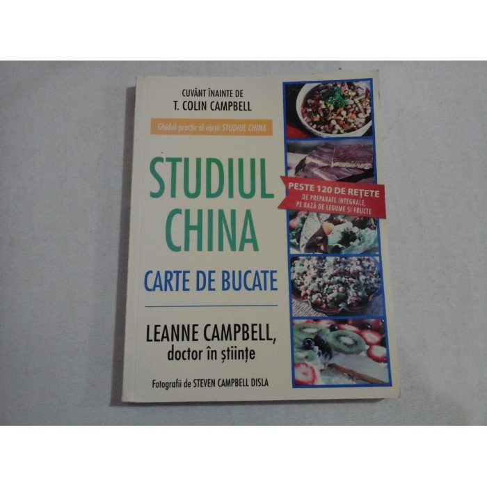 STUDIUL CHINA - Carte de bucate - LEANNE CAMPBELL STUDIUL CHINA - Carte de bucate - LEANNE CAMPBELL